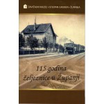 115 godina željeznice u Županji