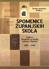 SPOMENICE ŽUPANJSKIH ŠKOLA